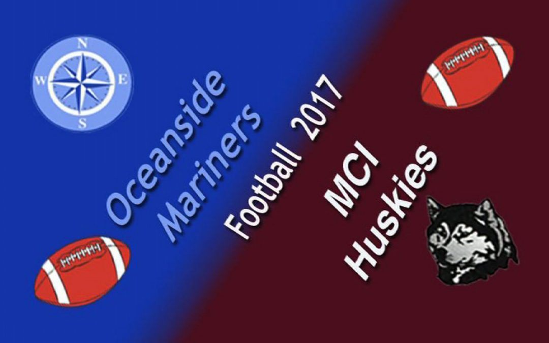 Maine Class C North Football – Oceanside vs. MCI  9/1/2017