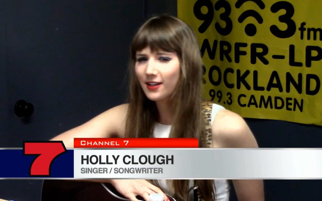 CWS 20170925 Maine Musician Holly Clough. WATCH NOW.