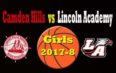 Camden Hills Windjammers Girls Basketball vs. Lincoln Academy Eagles 12/8/17