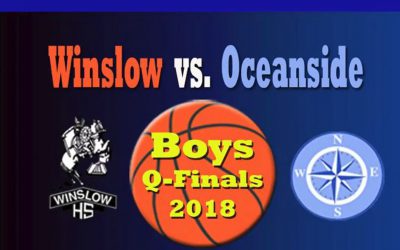 Oceanside vs. Winslow Boys Class B North  Quarter Final  2/17/18