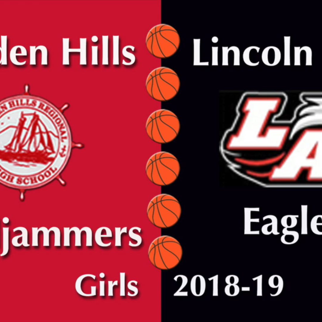 Camden Hills Girls Basketball vs. Lincoln Academy 1/15/19