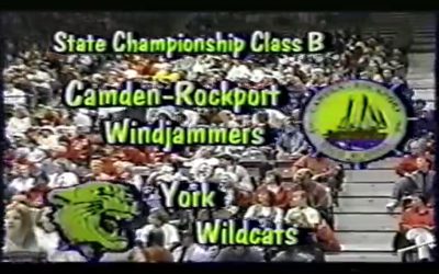 Vintage Basketball Game # 26 : Class B Boys State Championship 1999 Camden-Rockport vs. York