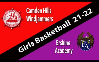 Camden Hills Girls basketball vs. Erskine 12/30/2021  Replay