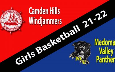 Maine High School Girls Basketball : Camden Hills vs/ Medomak Valley 1/25/2022 replay