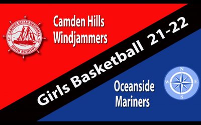 Miane High School Girls Basketball : Camden Hills vs. Oceanside 1/28/2022 Replay