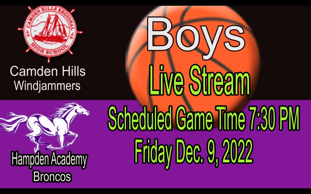 Replay : Maine High School Basketball : Camden Hills vs Hampden  Academy 12/9/22