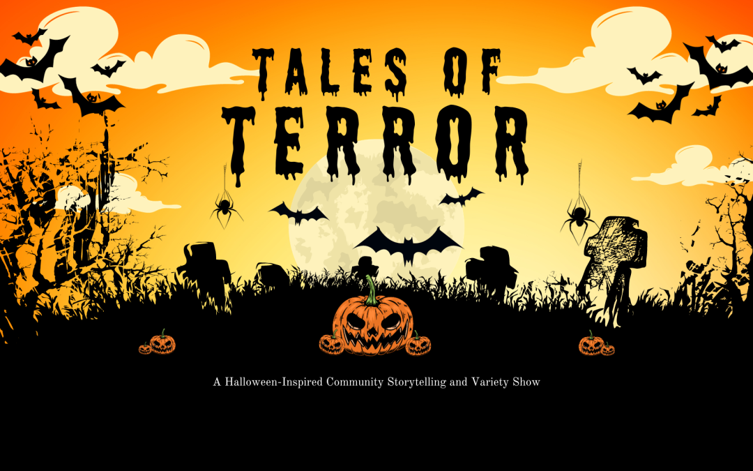 Auditions Announced for “Tales of Terror: A Halloween-Inspired Storytelling and Variety Show” at Watts Hall Community Arts
