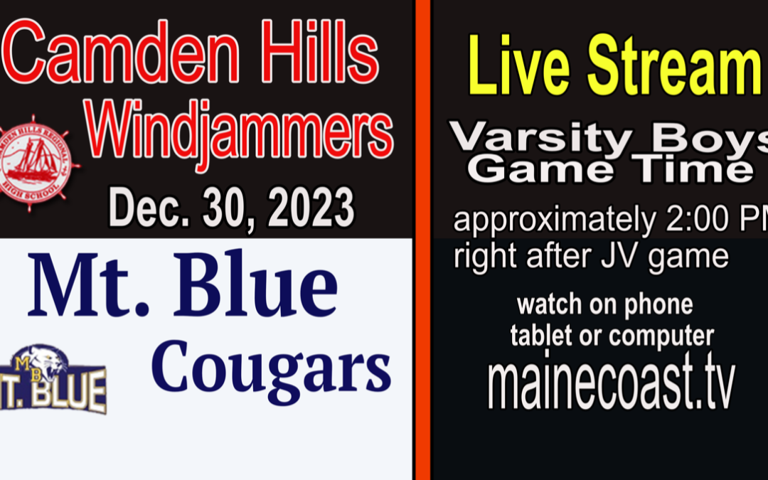 Maine Class A Boys Basketball Camden Hills vs. Mt Blue 12/30/23