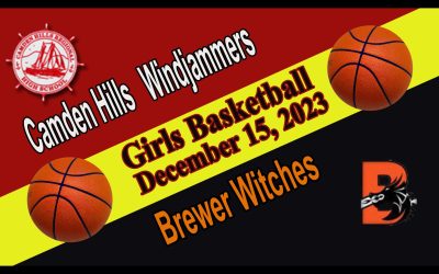 Maine Class A Girls Basketball Camden Hills vs Brewer 12/15/23