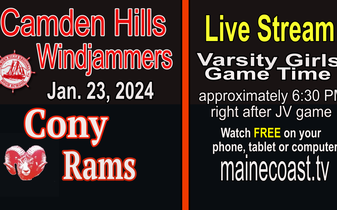 Camden Hills Girls Basketball vs. Cony 1/23/2024