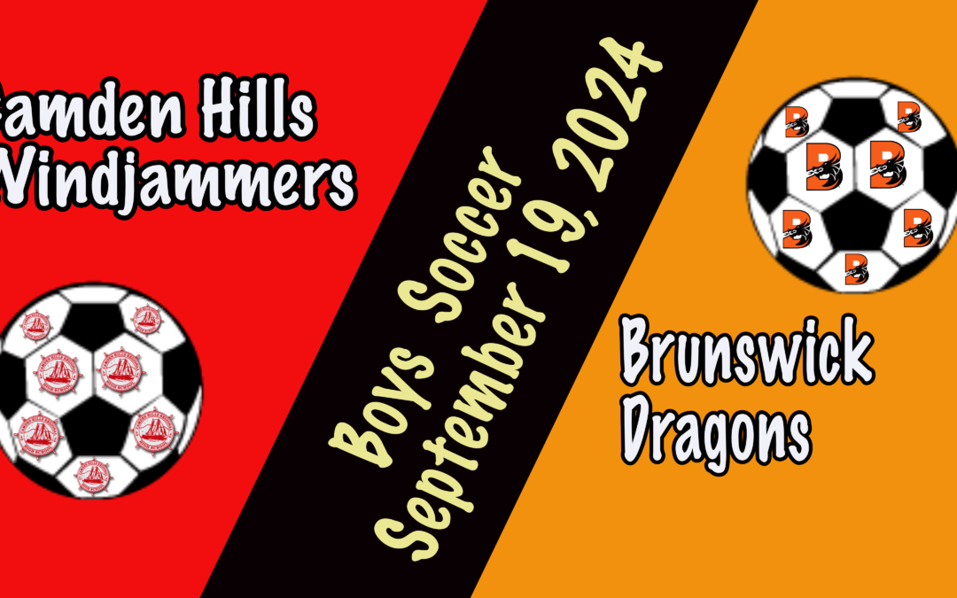 Maine Class A Boys Soccer Camden Hills vs. Brunswick  Replay   9/19/2024