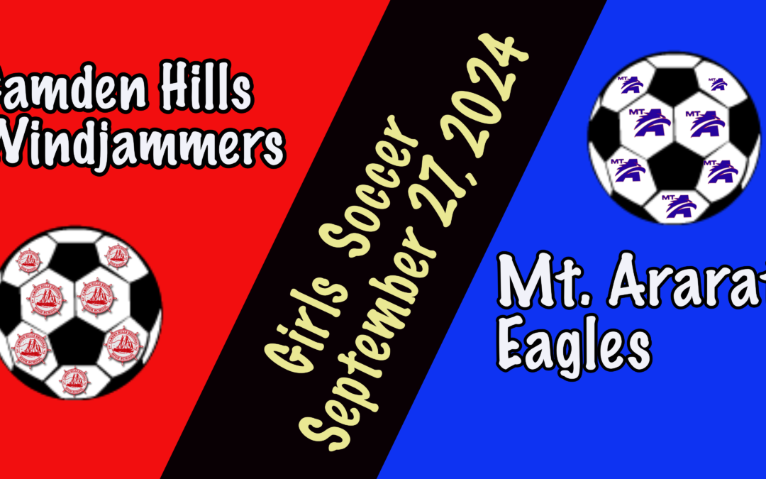 Camden Hills Girls Soccer vs. Mt. Ararat 9/27/2024