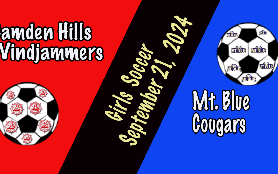 Camden Girls Soccer vs.Mt. Blue 9/21/2024  1 PM