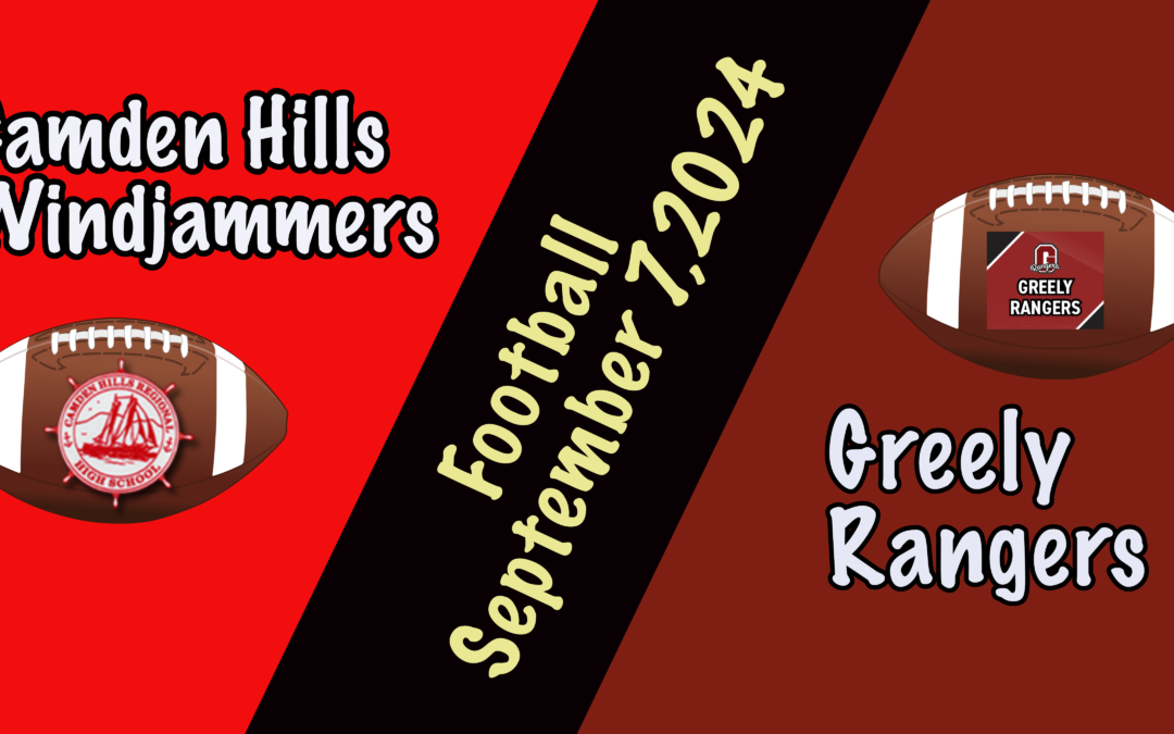 Maine High School Football Camden Hills vs Greely 9/7/2024