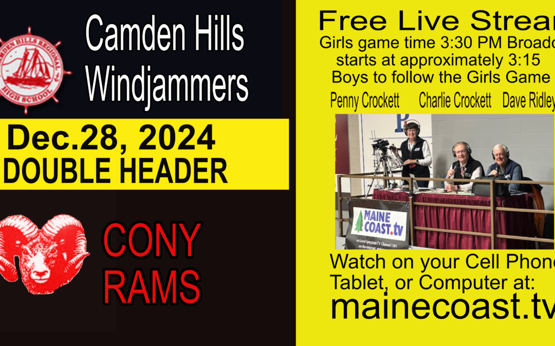 Camden Hills Girls & Boys Basketball vs Cony 12/28/2024.  3:30 PM