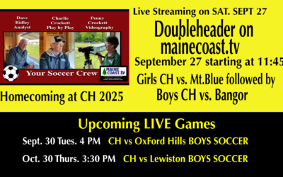 2025 Camden Hills Homecoming Doubleheader – 2 Soccer games noon & 2 PM