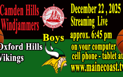 Camden Hills Boys Basketball vs Oxford Hills 12/22/2025  7 PM