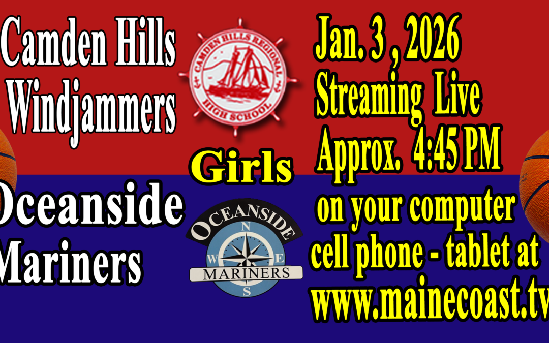 Camden Hills Girls Basketball vs Oceanside 1/3/2025   5 PM
