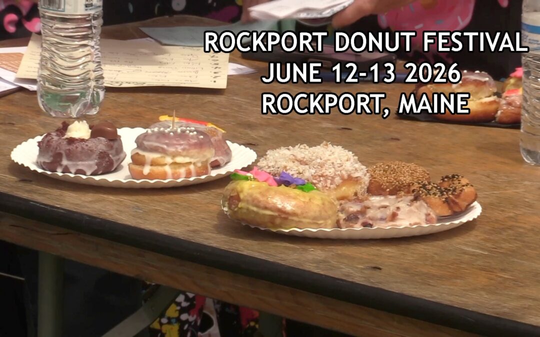 Rockport Donut Festival  June 12 & 13, 2026 Rockport, Maine